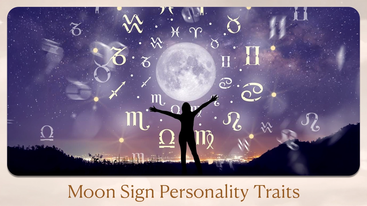 Moon Sign Personality Traits